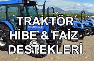 Devlet Destekli Traktör Hibe Kredisi (ORKÖY Ziraat ve TKDK)