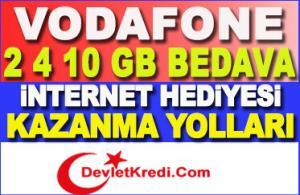 Vodafone 2 4 10 GB Bedava İnternet Hediyesi Kazanma